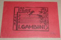 Ivano Gambini (1904 - 1992): Ex libris Gambini