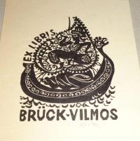 Diskay Lenke: Ex libris Brück Vilmos