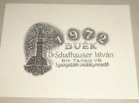 Kertes-Kollmann Jenő: BUÉK 1972. Dr Schafhauser István