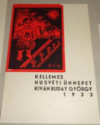 Buday György: Kellemes húsvéti ünnepet kíván Buday György. 1933